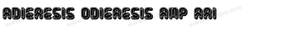 Adieresis, Odieresis & Aring字体转换